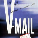 A propaganda poster boasting the benefits of using V-Mail.
