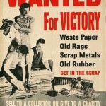 Wanted for Victory: Waste paper, Old Rags, Scrap Metal, Old Rubber